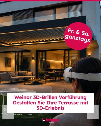 Weinor 3D-Brille Vorführung